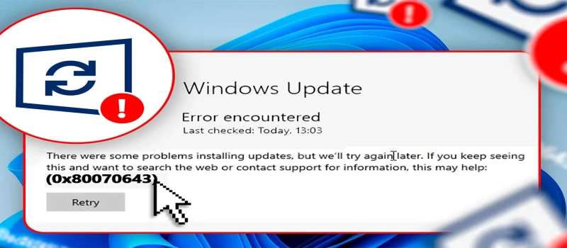 Błąd 0x80070643 w usłudze Windows Update - dlaczego występuje, jak to naprawić?