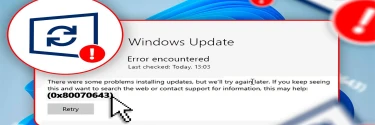 Błąd 0x80070643 w usłudze Windows Update - dlaczego występuje, jak to naprawić?