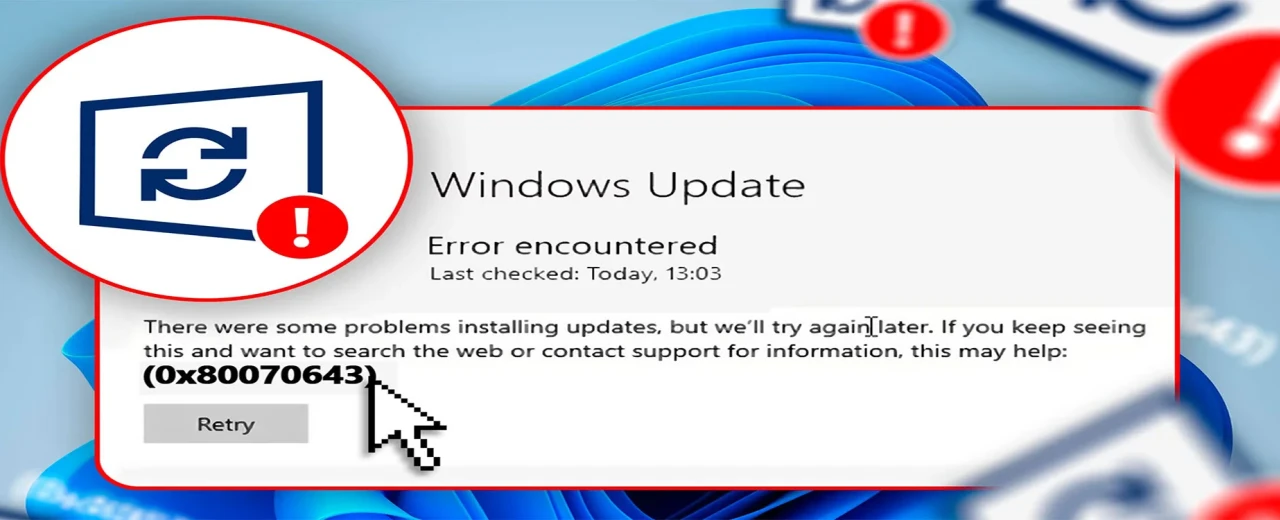 Błąd 0x80070643 w usłudze Windows Update - dlaczego występuje, jak to naprawić?
